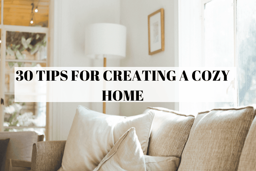 20 Best Must-Haves For Creating a Cozy Home: The Ultimate Checklist ...