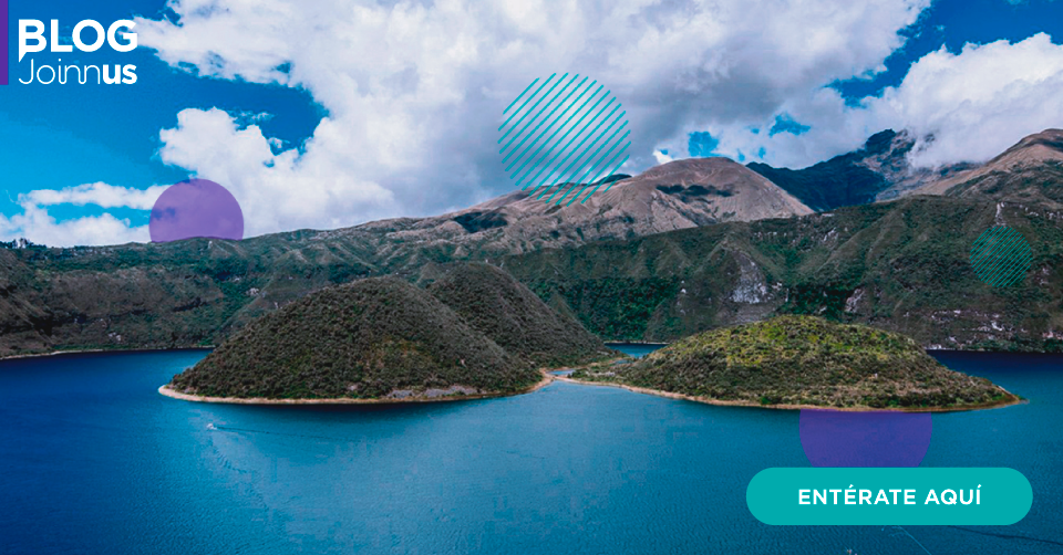 ¡Disfruta del patrimonio natural del Ecuador! - Blog Joinnus