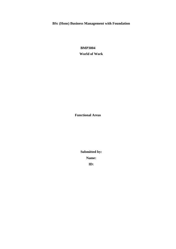 Functional Areas of Business: Key Skills and Descriptions