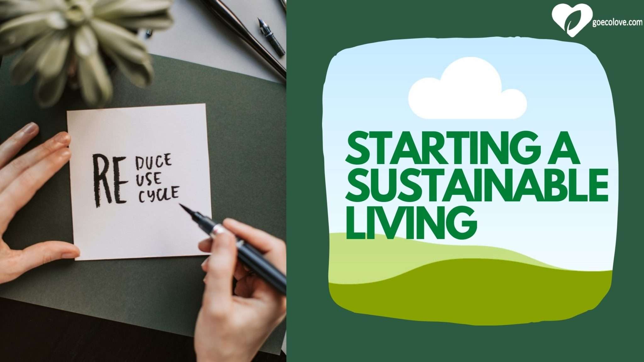 Starting a Sustainable Living - Go Eco Love