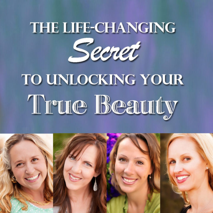 The Life-Changing Secret to Unlocking Your True Beauty - Beautiful Life ...