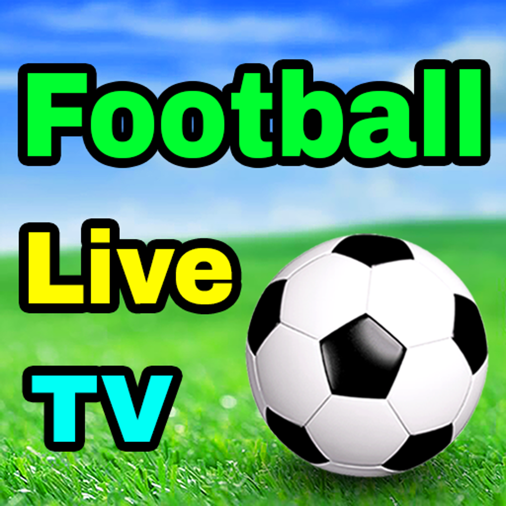 Live Football TV Stream HD pour Android - Télécharger