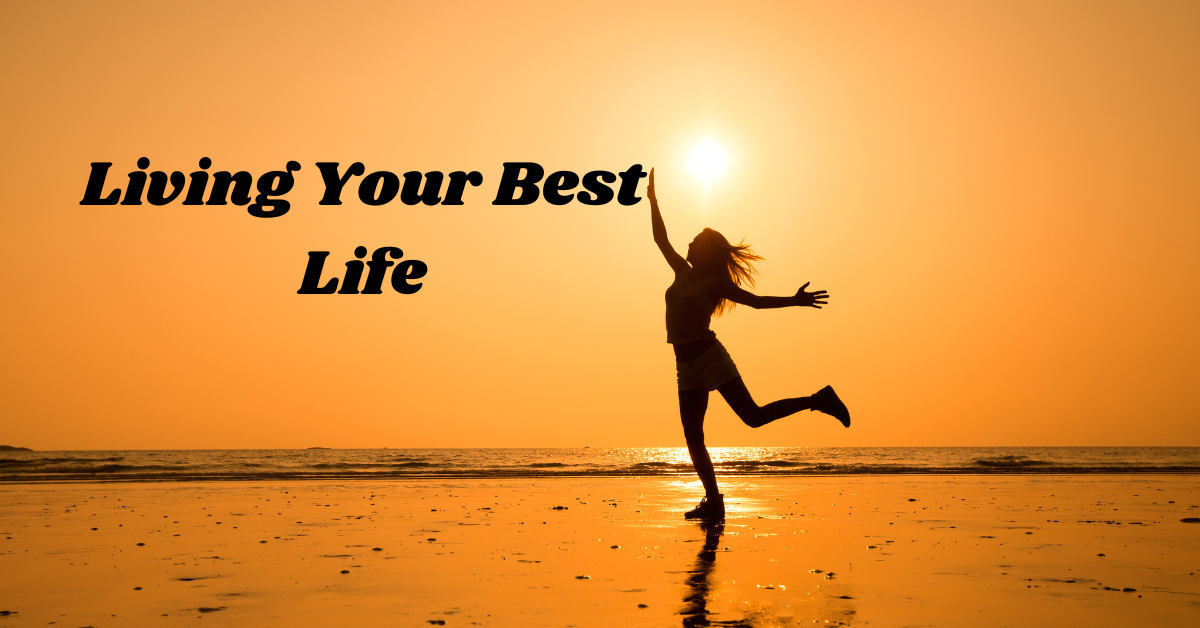 Living Your Best Life! - Integrity Stewardship