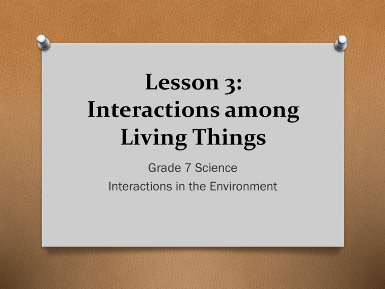 Interactions among Living Things
