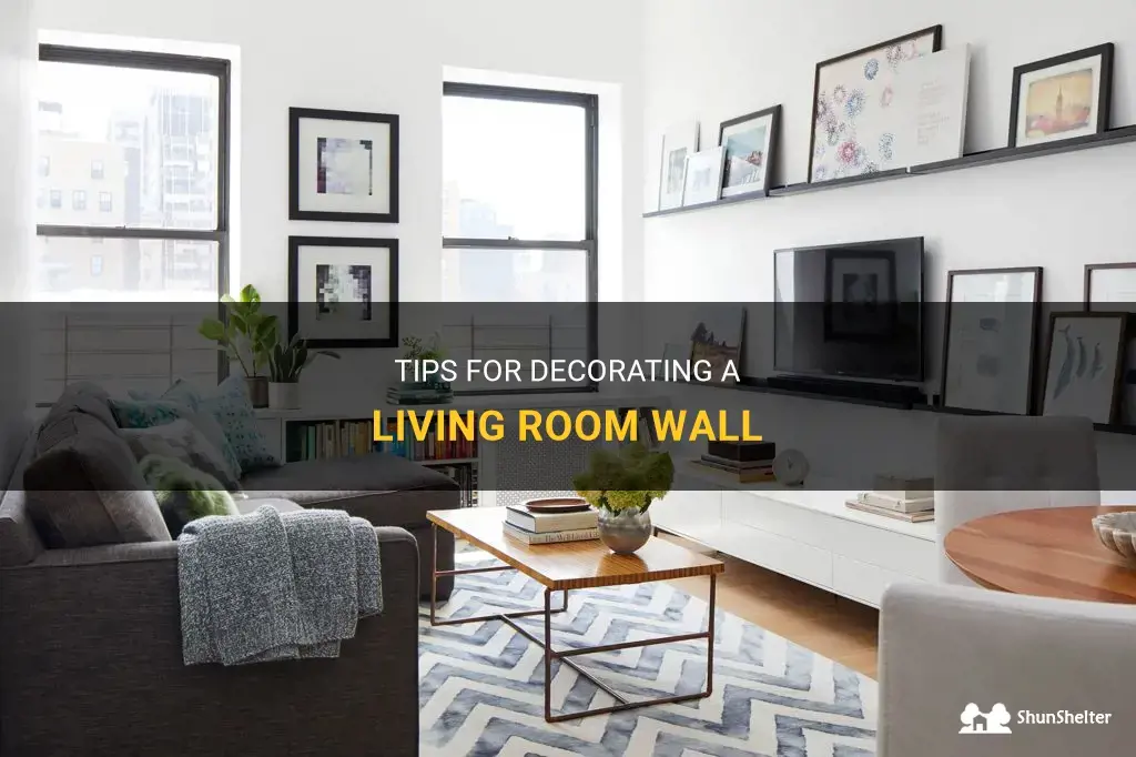 Tips For Decorating A Living Room Wall | ShunShelter