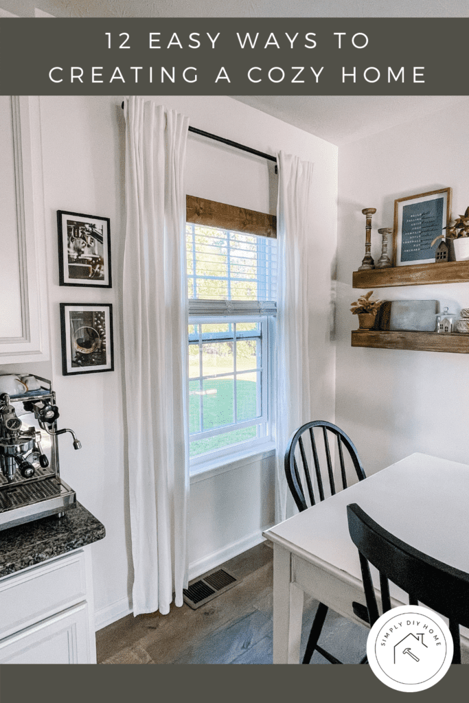12 Easy Ways To Creating a Cozy Home - Simply DIY Home