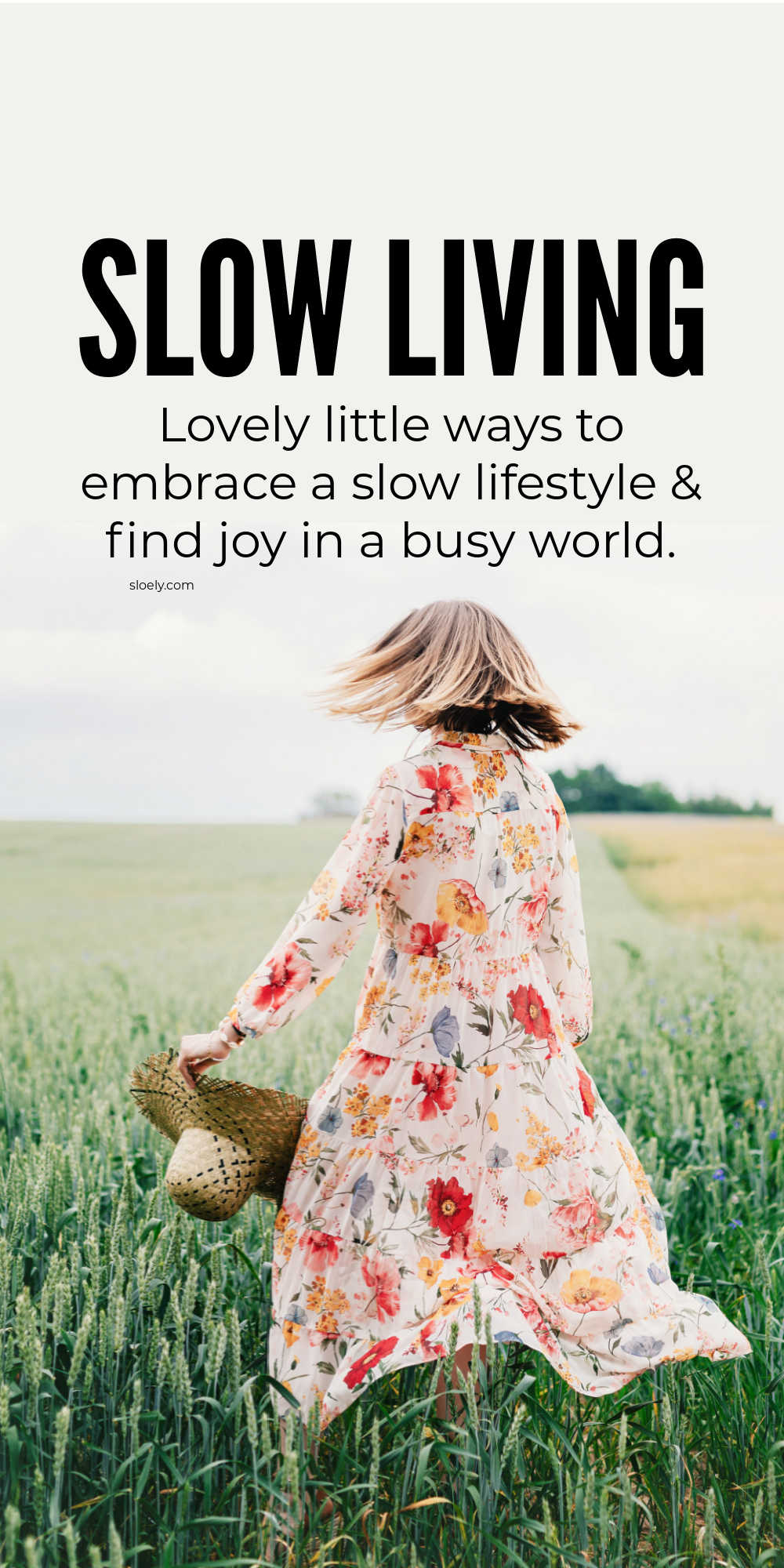 Slow Living Tips