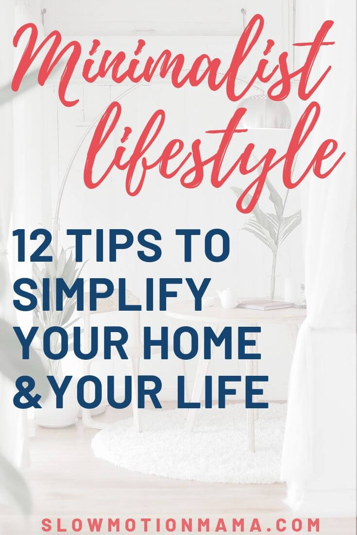Minimalist Living Tips- A Dozen Ways to Radically Transform Your Life