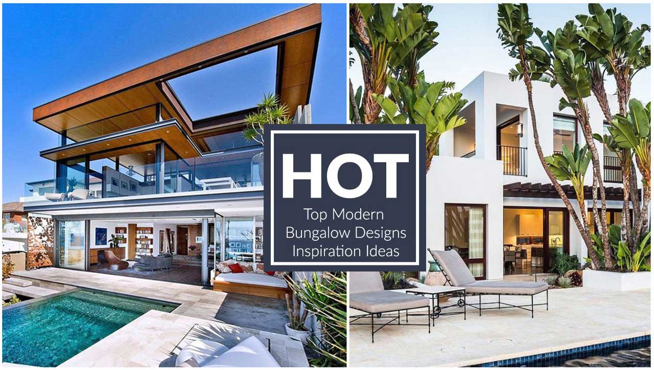 Top Modern Bungalow Design - Stylendesigns