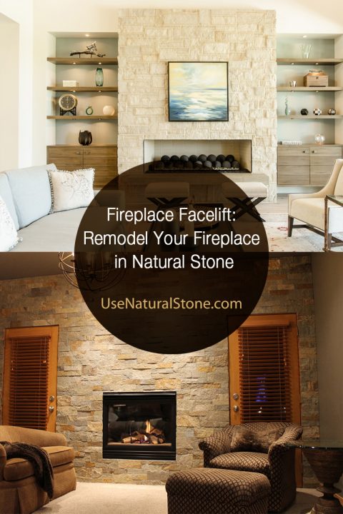 Remodel Your Fireplace in Natural Stone | Use Natural Stone