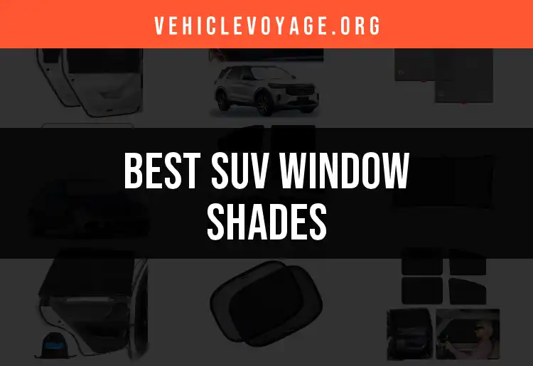 17 Best SUV Window Shades to Keep Your Ride Cool and Stylish