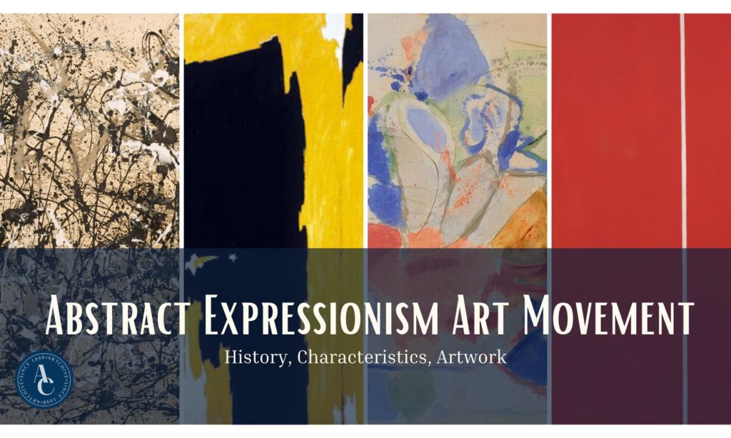 Abstract Expressionism Art Movement: History, Artists, Artwork – Artchive