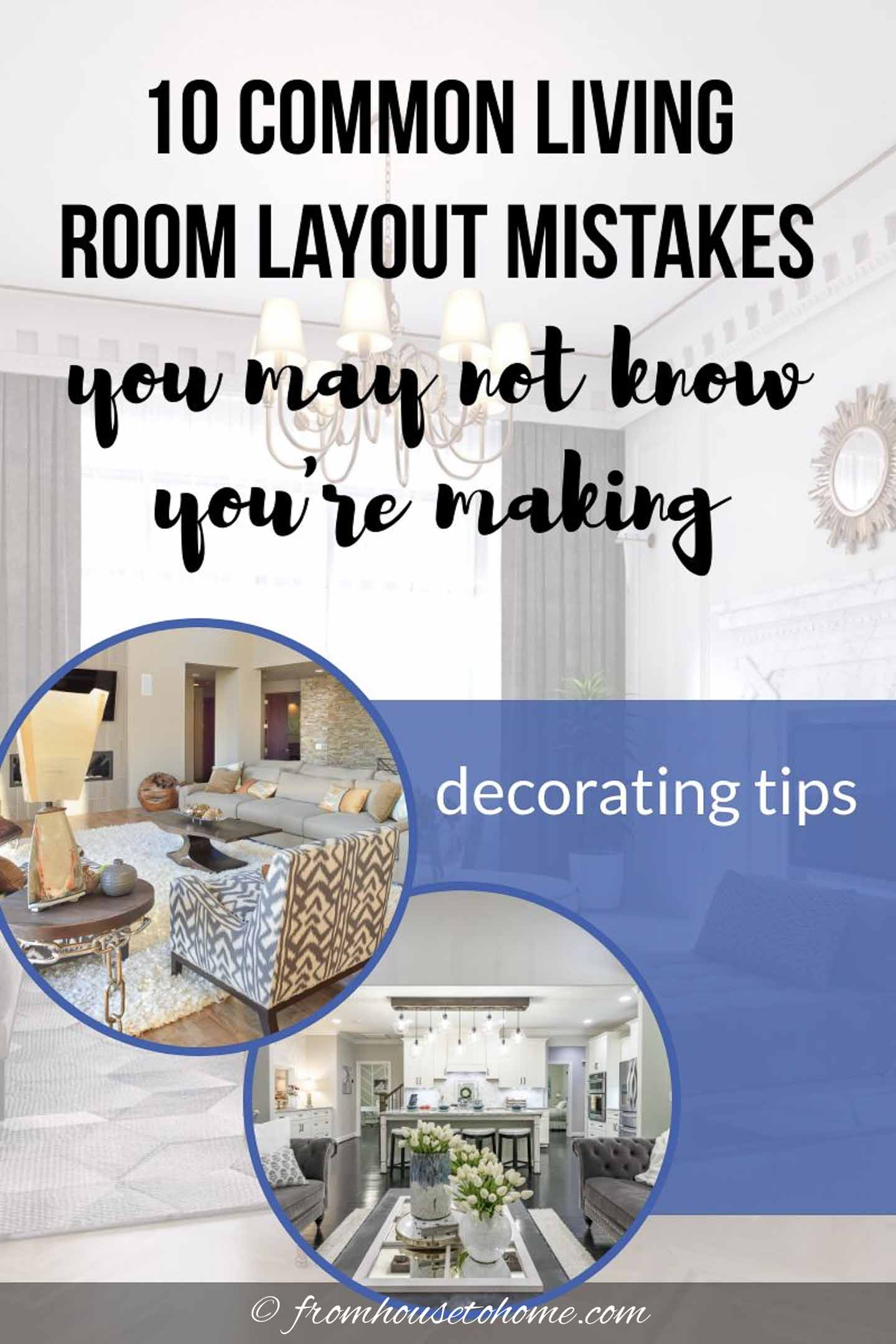 Living Room Layout Mistakes (Do's And Don'ts For Furniture Arrangement)