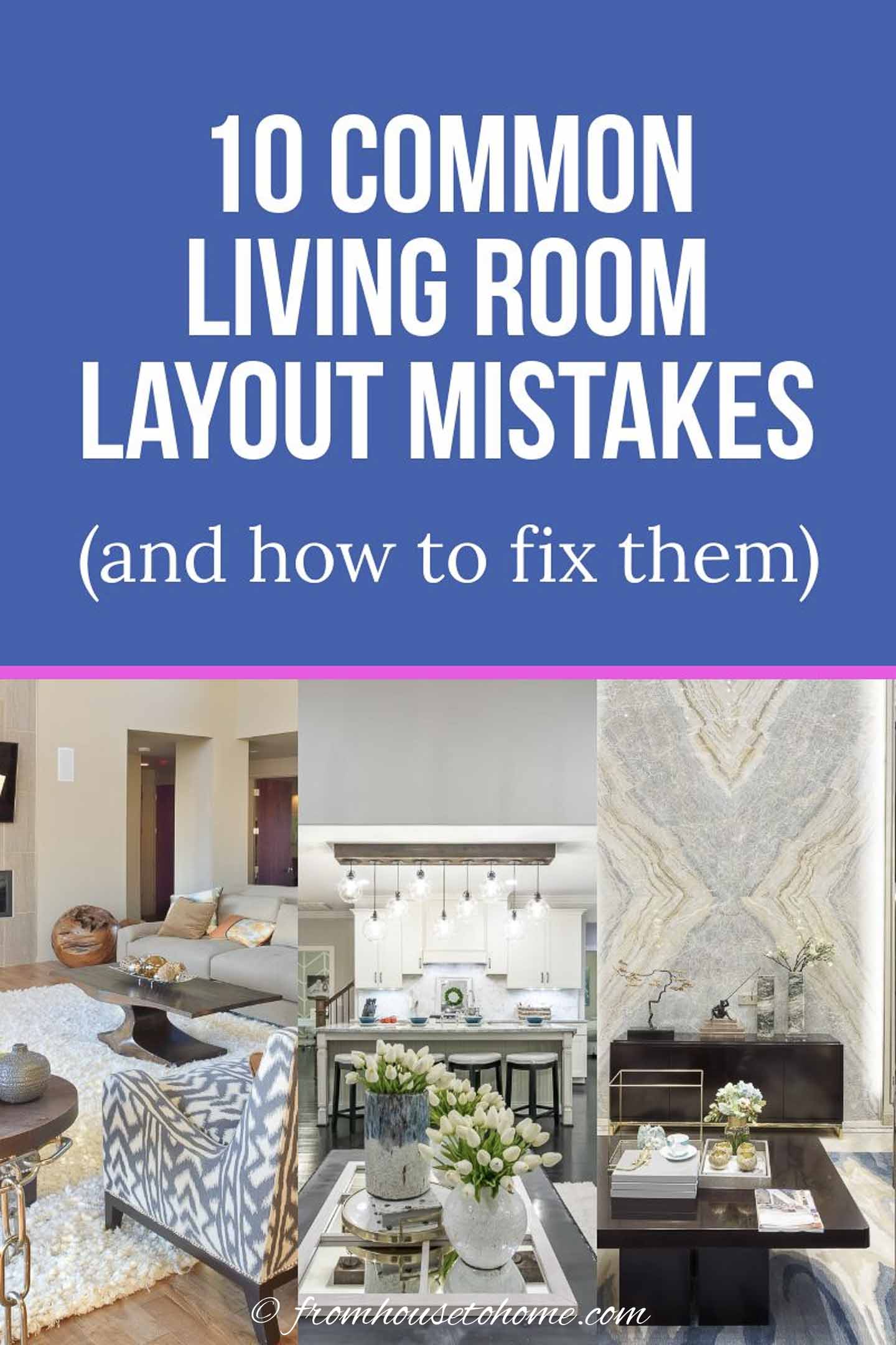Living Room Layout Mistakes (Do's And Don'ts For Furniture Arrangement)