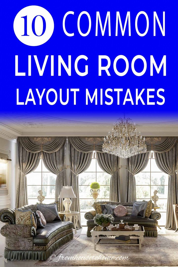 Living Room Layout Mistakes (Do's And Don'ts For Furniture Arrangement)