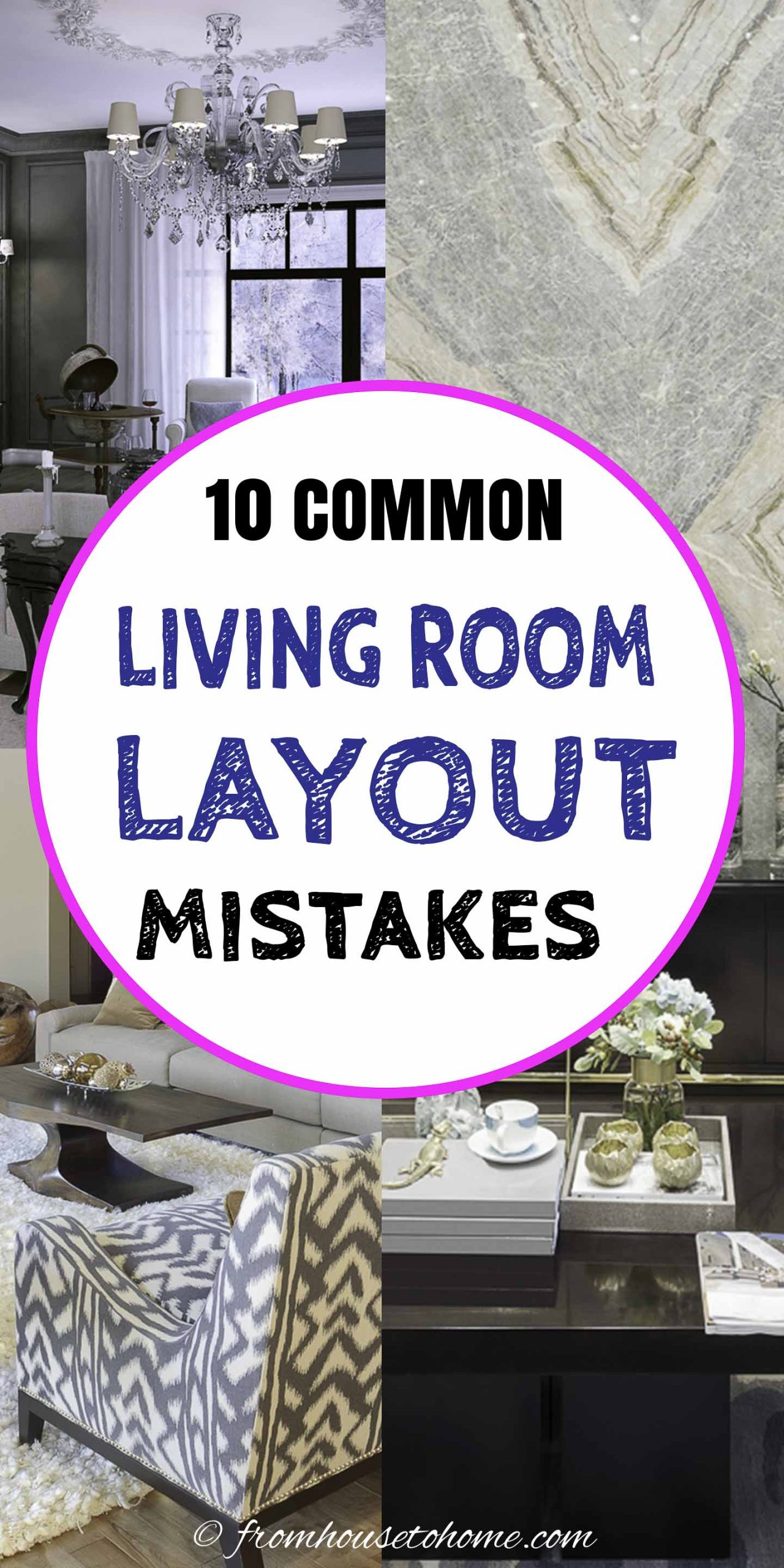 Living Room Layout Mistakes (Do's And Don'ts For Furniture Arrangement)