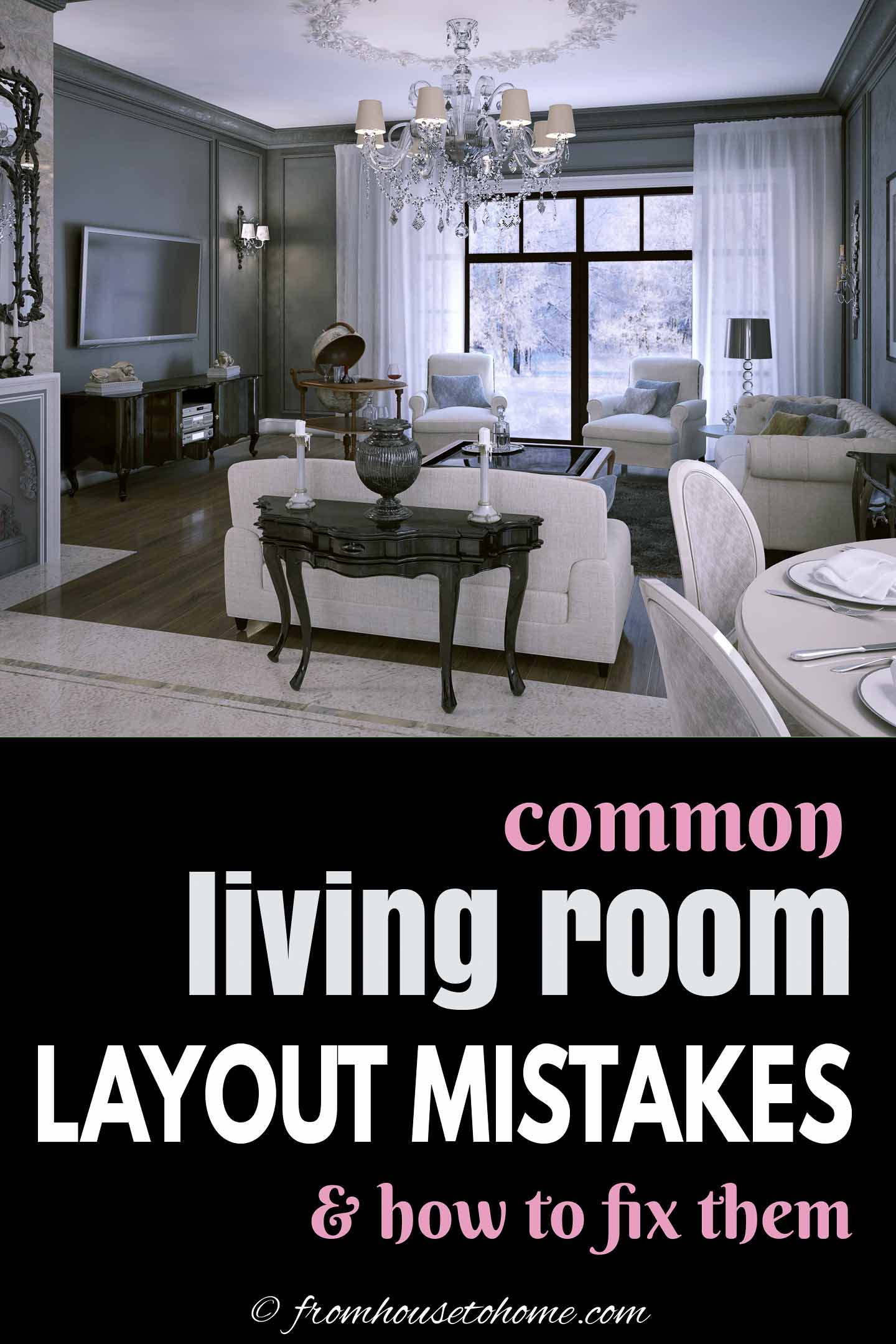 Living Room Layout Mistakes (Do's And Don'ts For Furniture Arrangement)