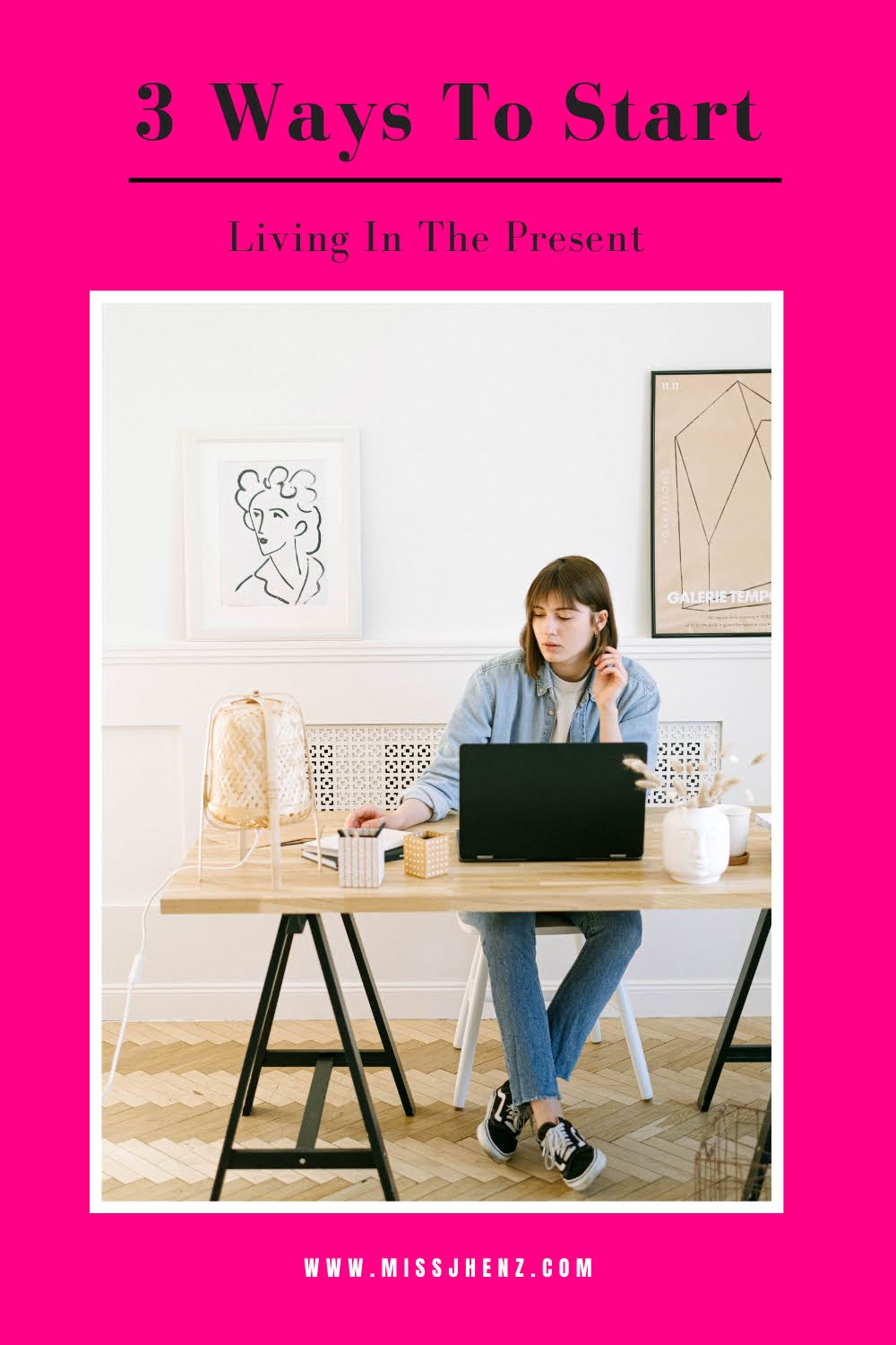 3 Ways To Start Living In The Present