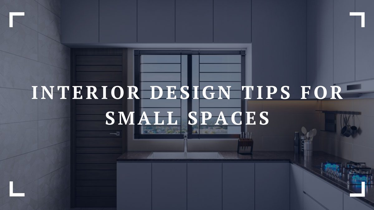 Interior Design Tips for Small Spaces
