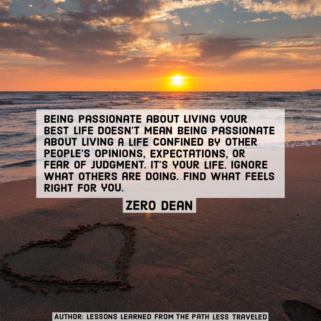 Living your best life - Zero Dean