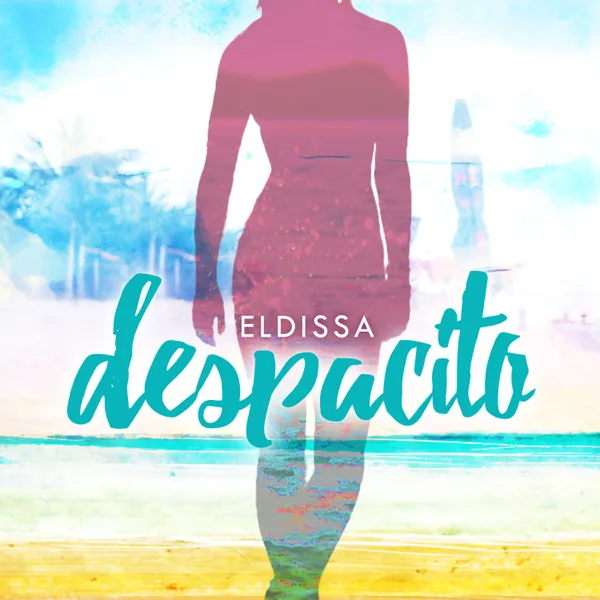 Despacito — Eldissa
