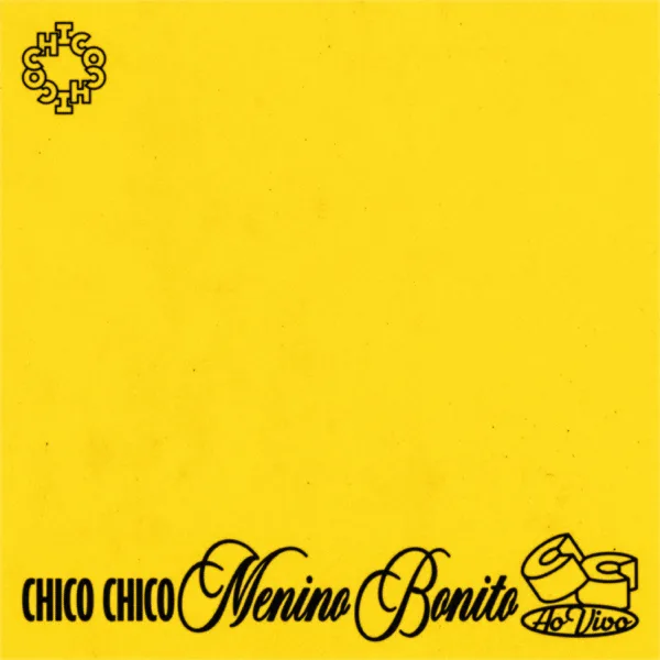 Menino Bonito (Ao Vivo) — Chico Chico