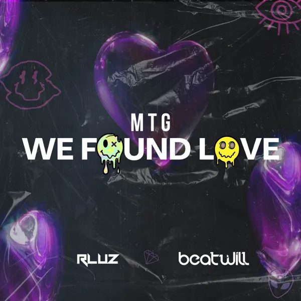 MTG WE FOUND LOVE — Rluz & BeatWill