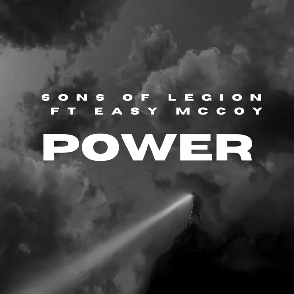 Power (feat. Easy McCoy) — Sons of Legion