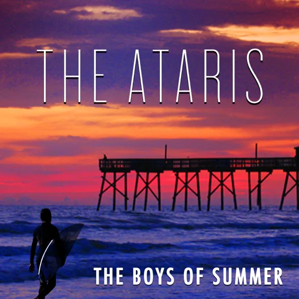 The Boys of Summer (Re-Recorded) — The Ataris