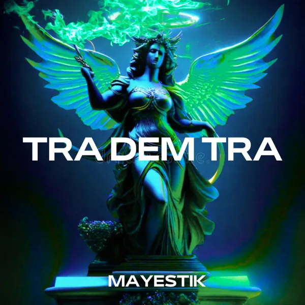 TRA DEM TRA (Guaratech) — Mayestik