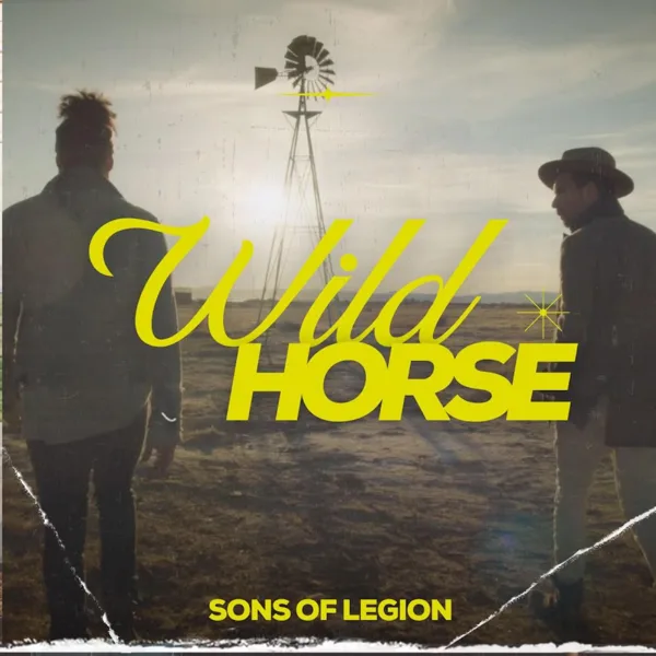 Wild Horse — Sons of Legion